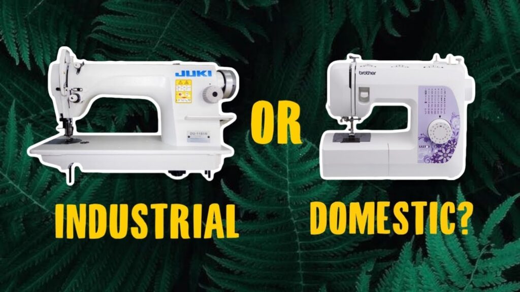 Domestic Vs Industrial Sewing Machines